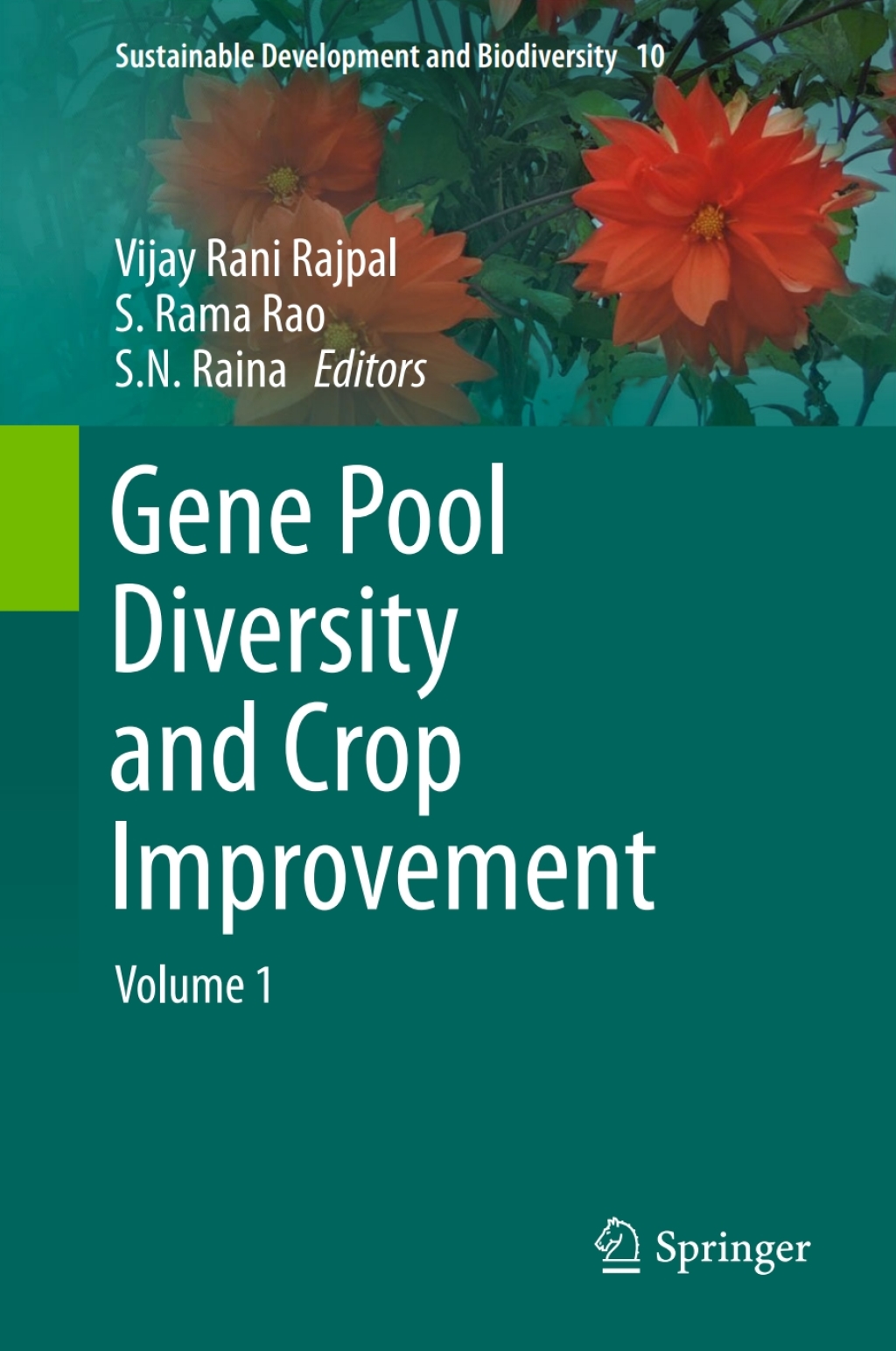 Gene Pool Diversity and Crop Improvement Volume 1 