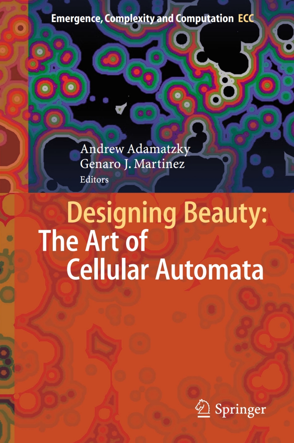 Designing Beauty: The Art of Cellular Automata 