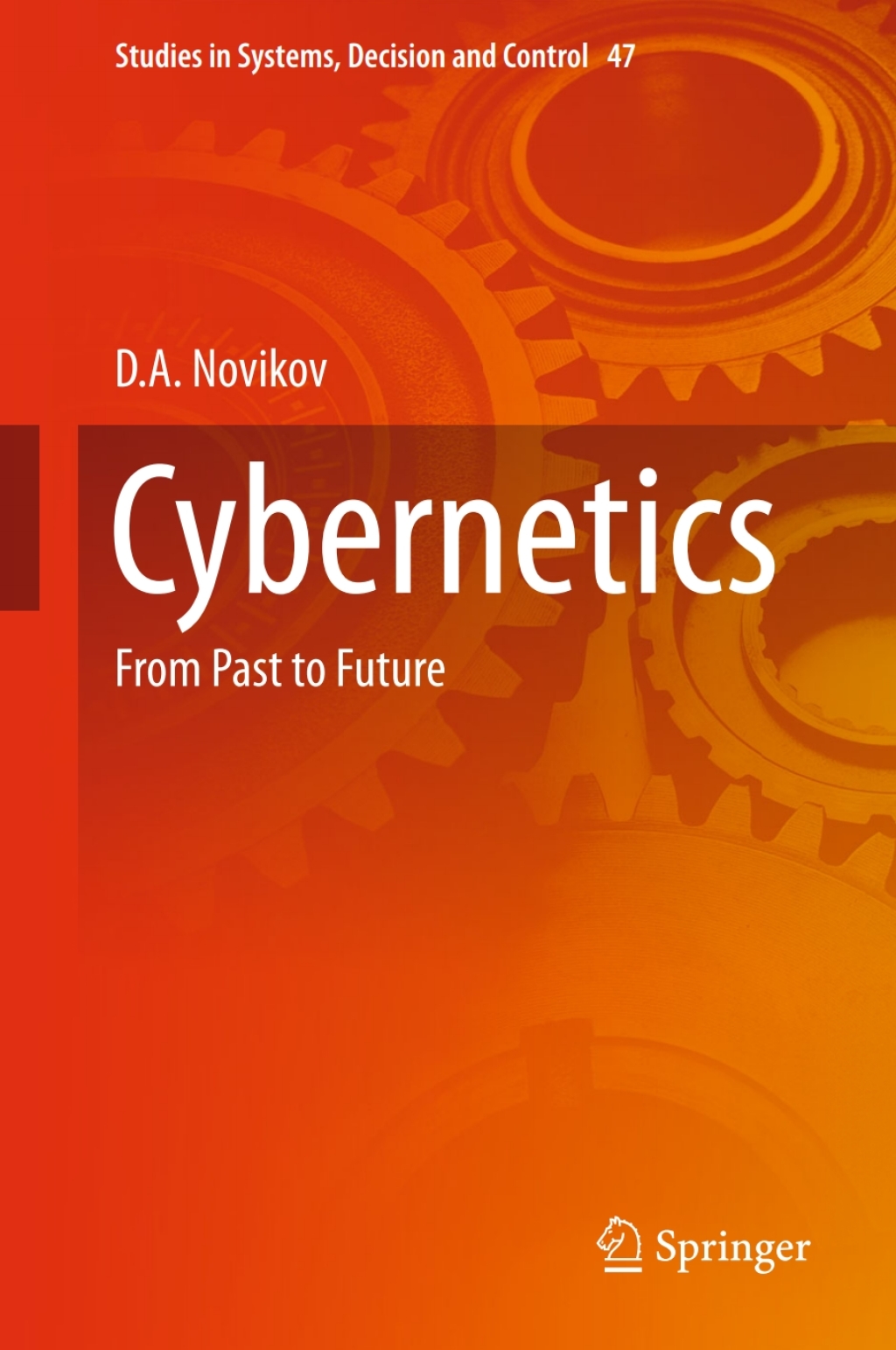 Cybernetics From Past to Future 