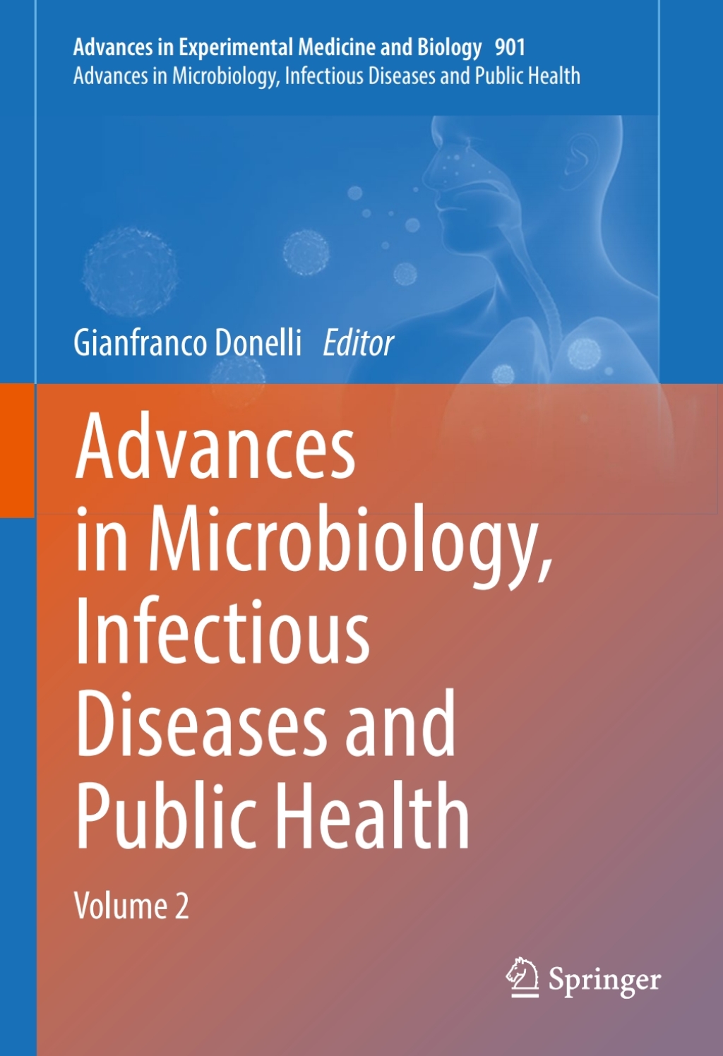 Advances in Microbiology, Infectious Diseases and Public Health Volume 2 