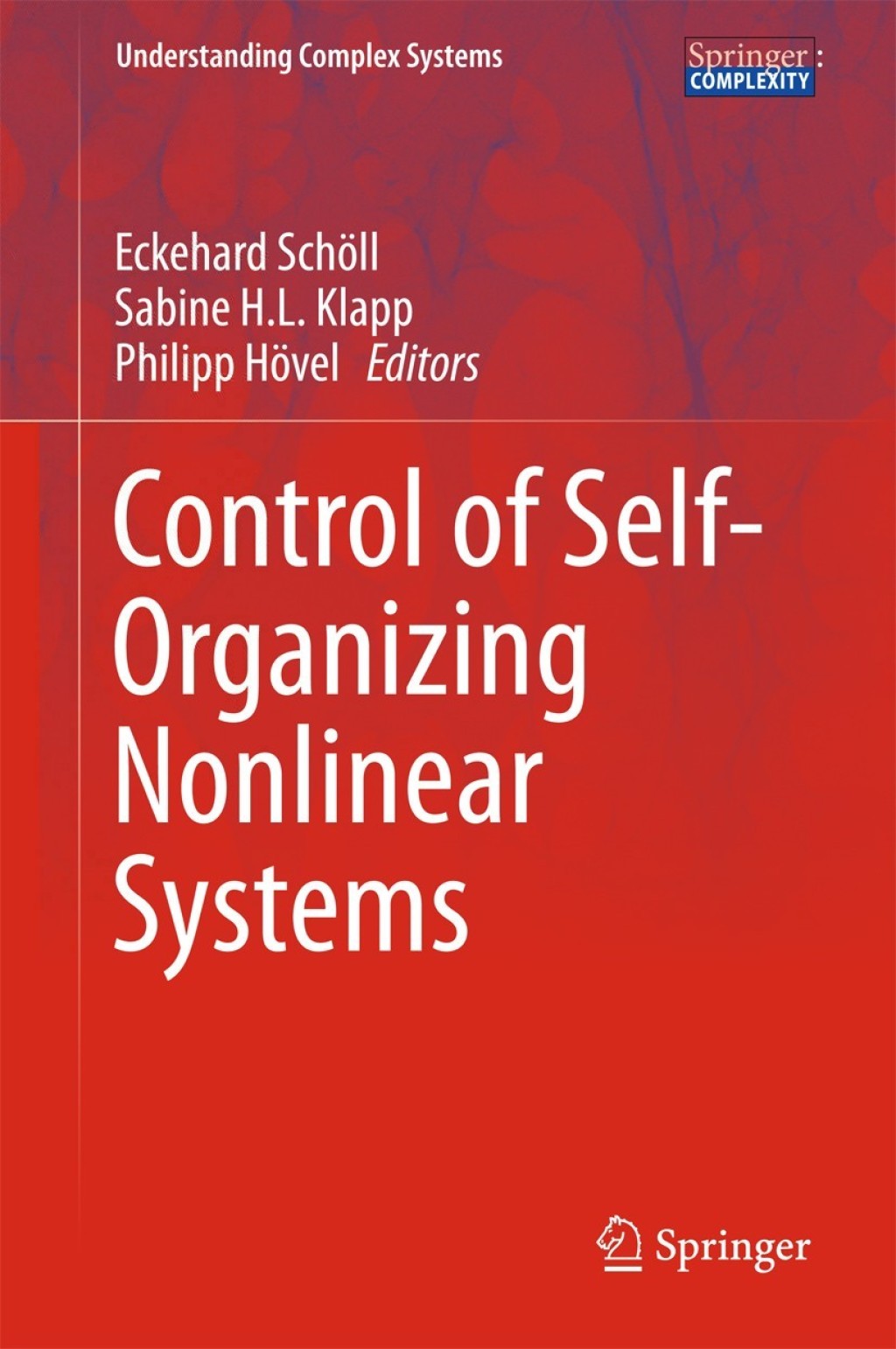 Control of Self-Organizing Nonlinear Systems 