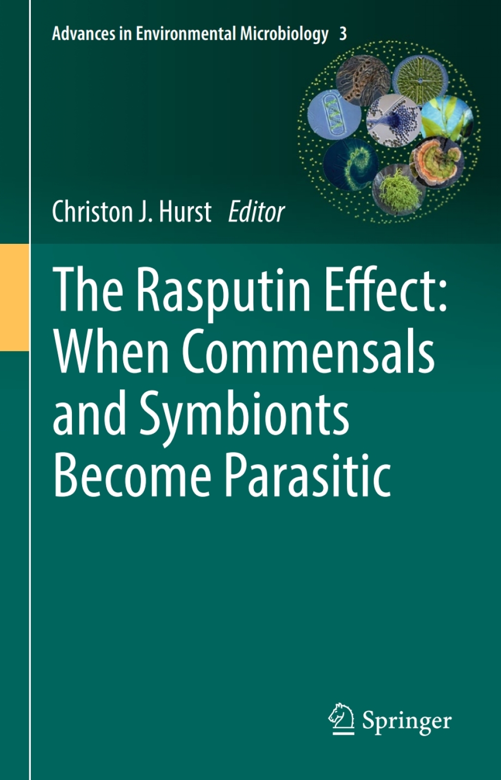 The Rasputin Effect: When Commensals and Symbionts Become Parasitic 