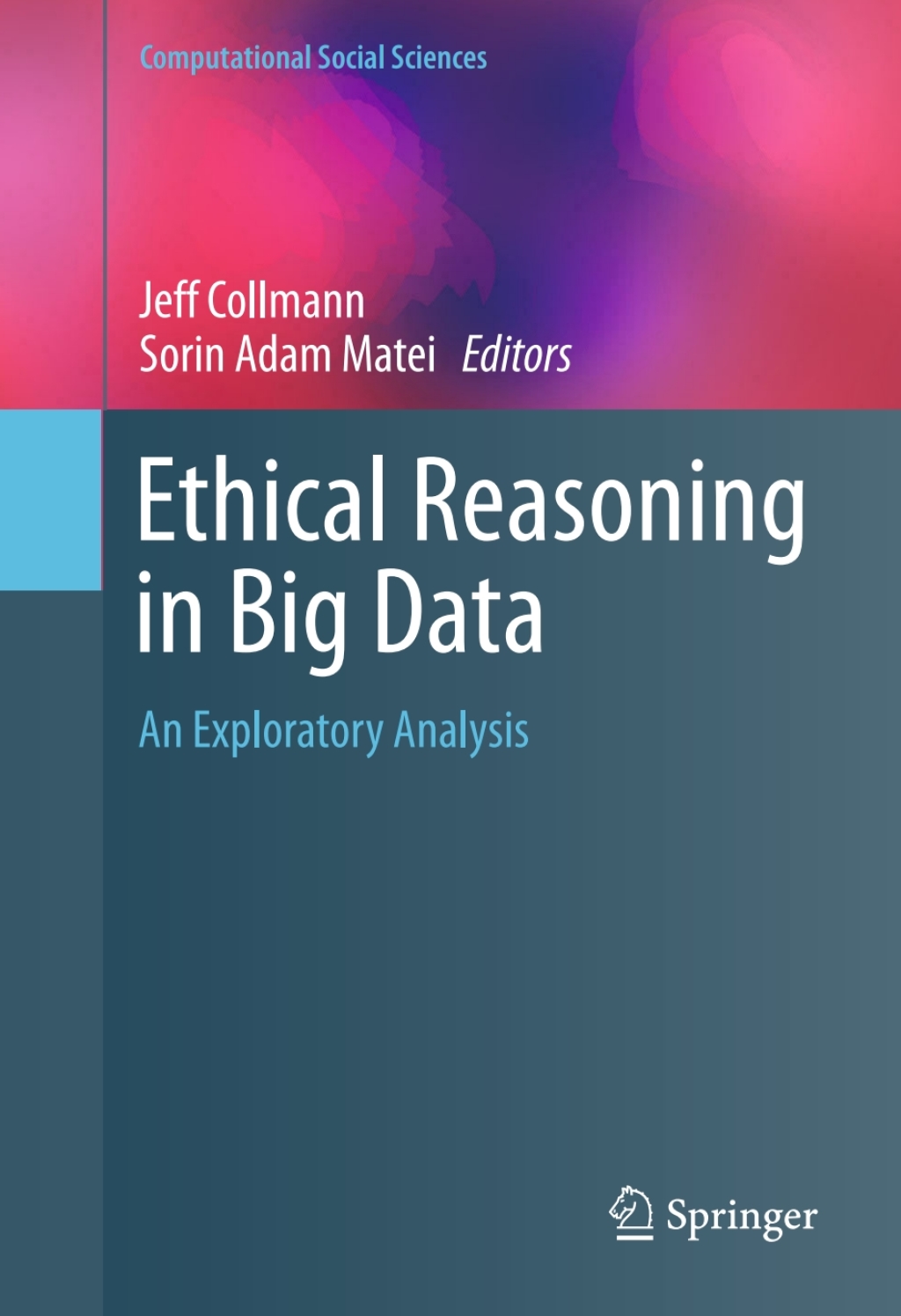 Ethical Reasoning in Big Data An Exploratory Analysis 