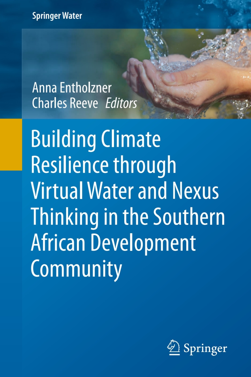 Building Climate Resilience through Virtual Water and Nexus Thinking in the Southern African Development Community 