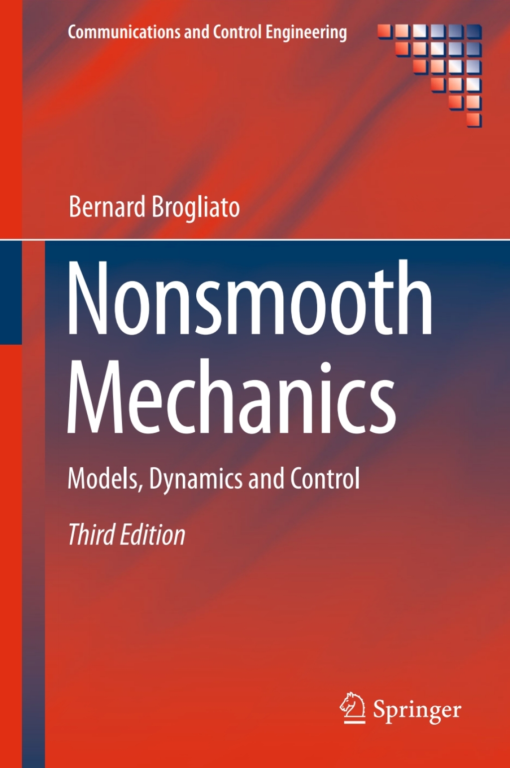 Nonsmooth Mechanics Models, Dynamics and Control 3rd Edition