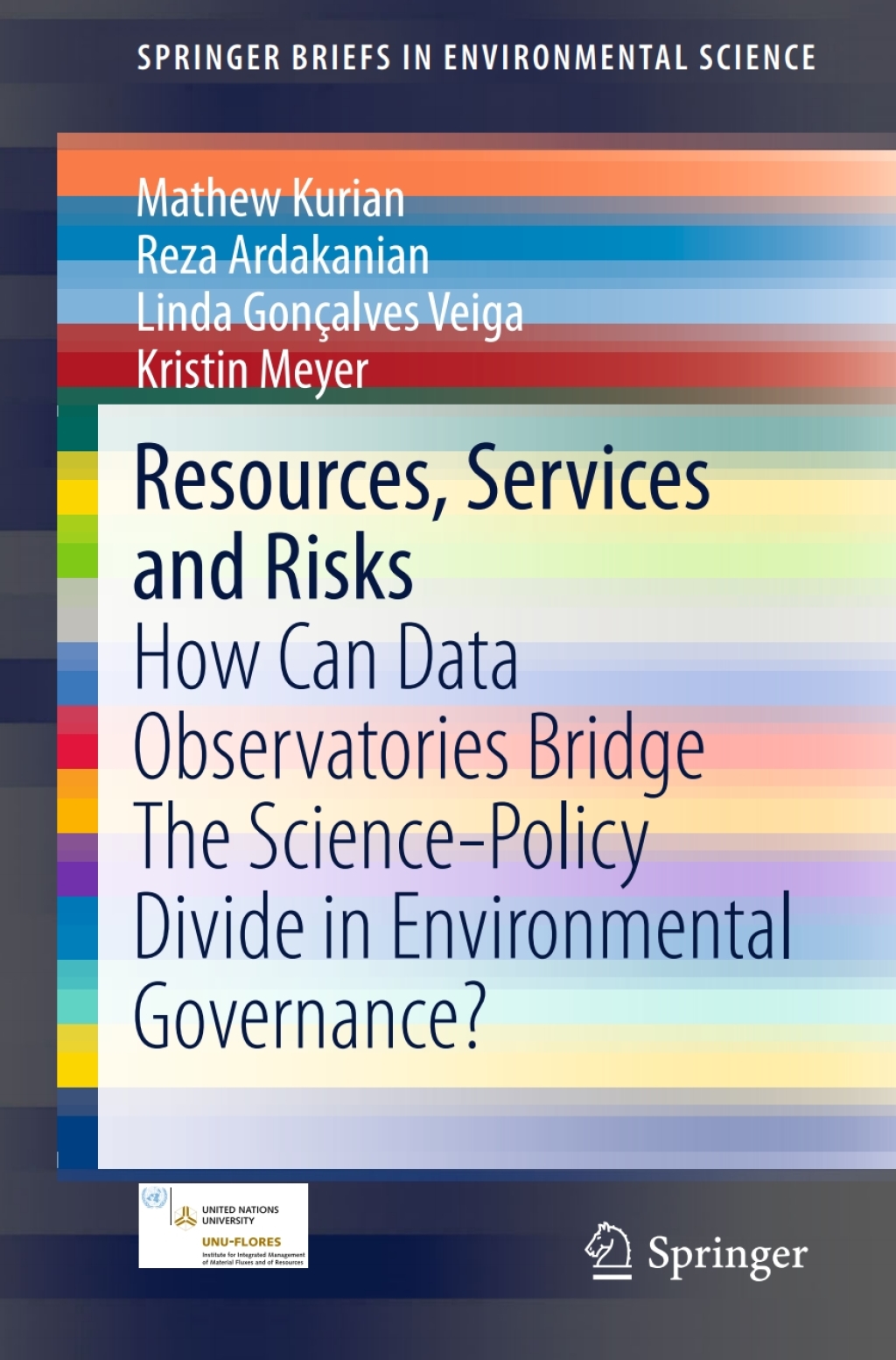 Resources, Services and Risks How Can Data Observatories Bridge The Science-Policy Divide in Environmental Governance? 
