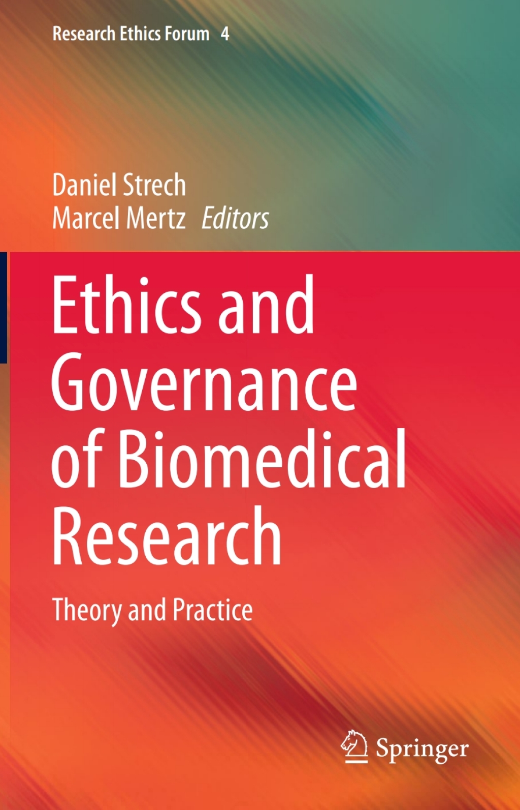 Ethics and Governance of Biomedical Research Theory and Practice 