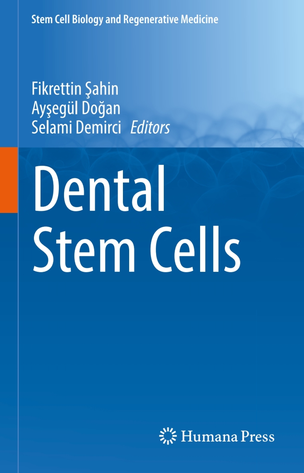 Dental Stem Cells 