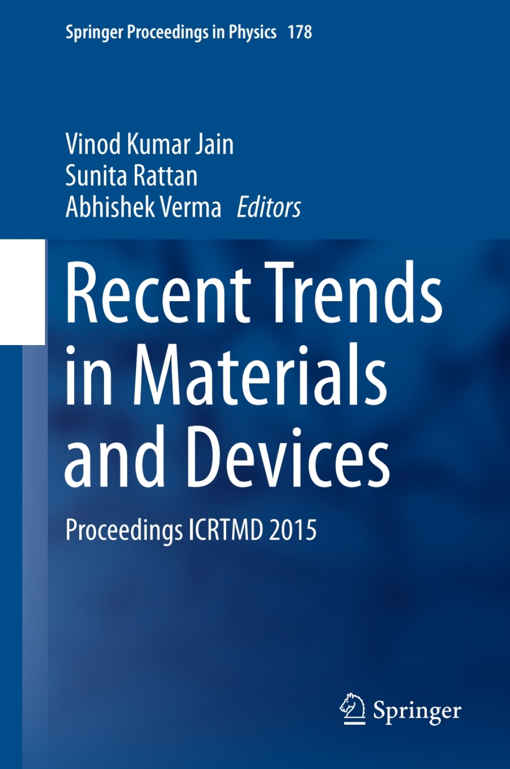 Recent Trends in Materials and Devices Proceedings ICRTMD 2015 