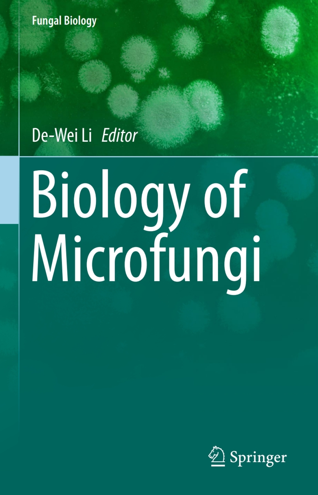 Biology of Microfungi 