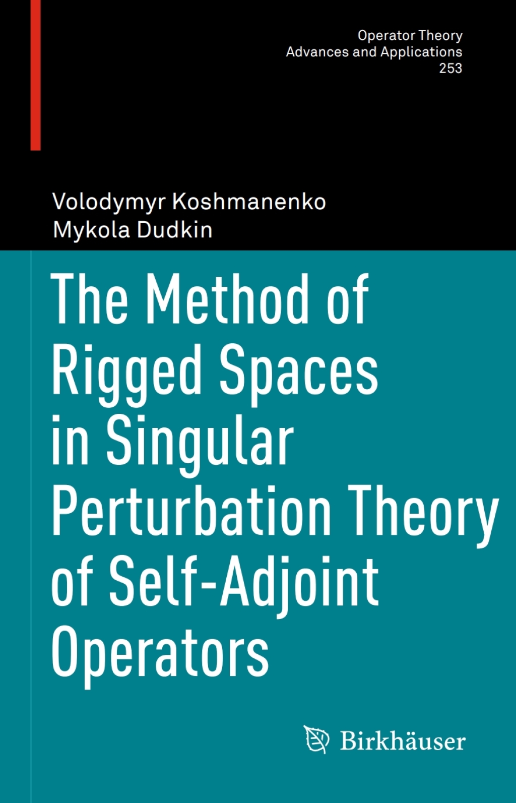 The Method of Rigged Spaces in Singular Perturbation Theory of Self-Adjoint Operators 