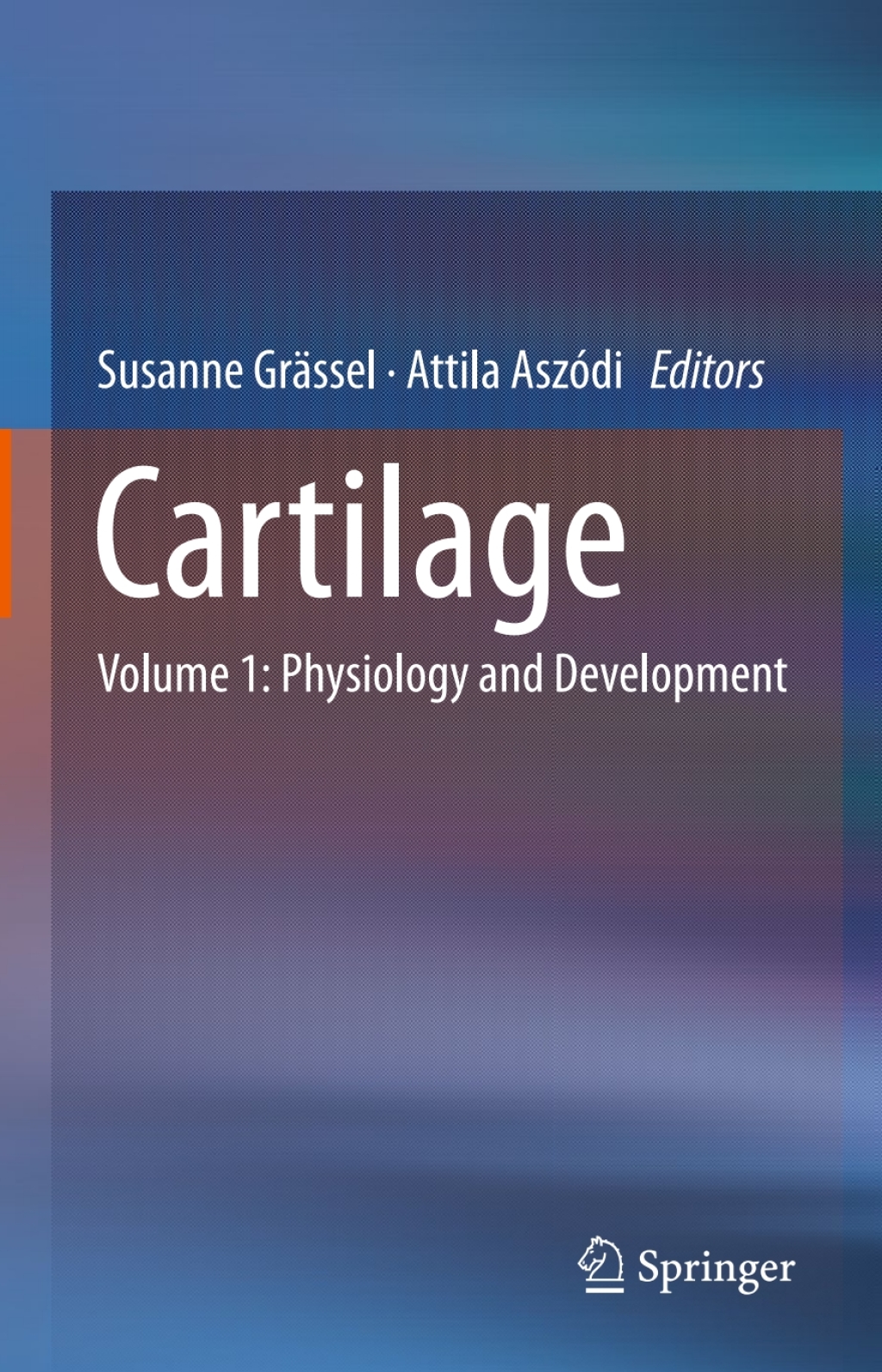 Cartilage Volume 1: Physiology and Development 
