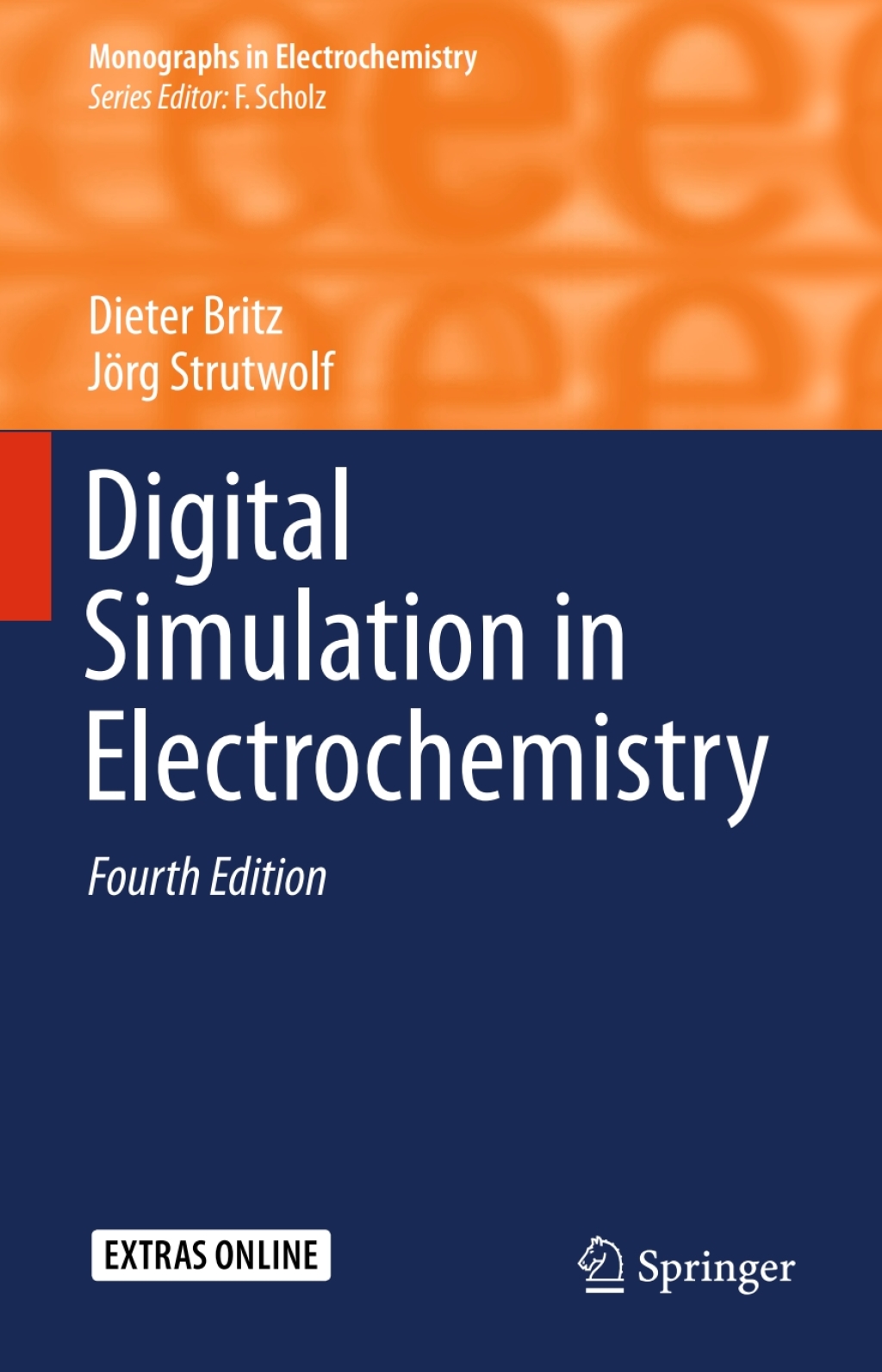 Digital Simulation in Electrochemistry 4th Edition