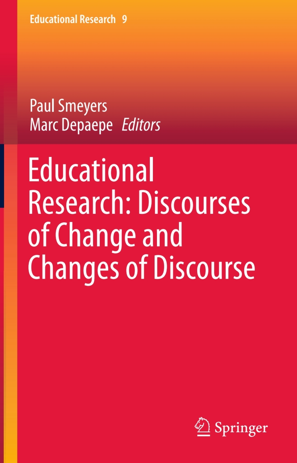 Educational Research: Discourses of Change and Changes of Discourse 