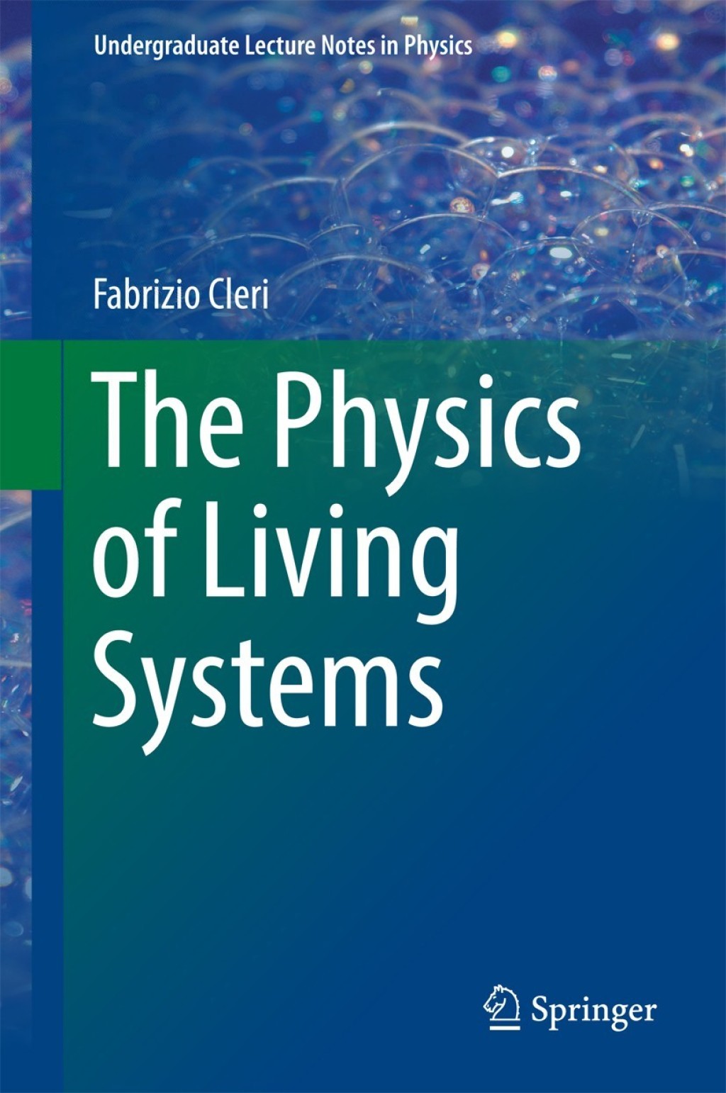 The Physics of Living Systems 