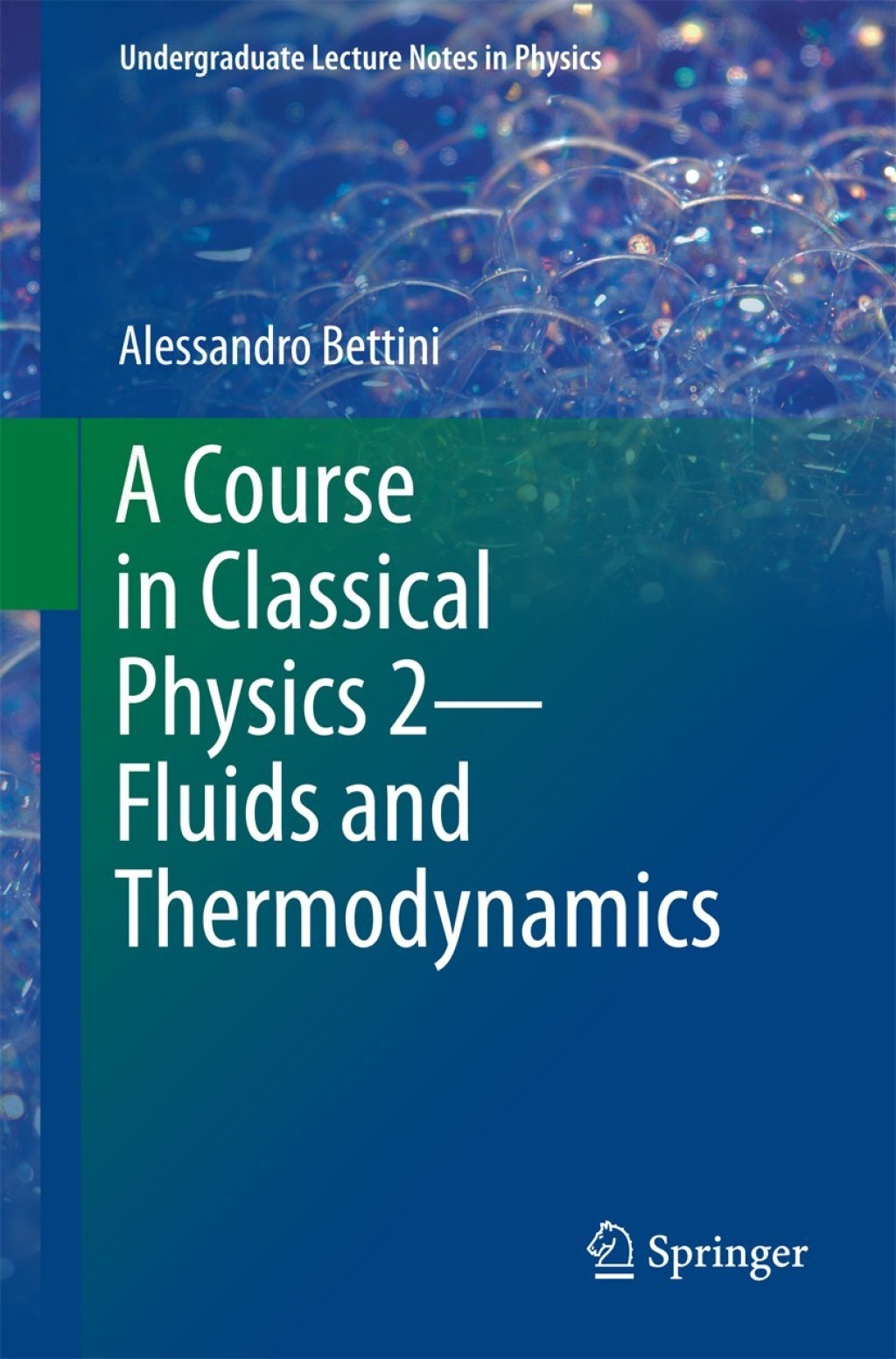 A Course in Classical Physics 2Ã¢â‚¬â€Fluids and Thermodynamics 