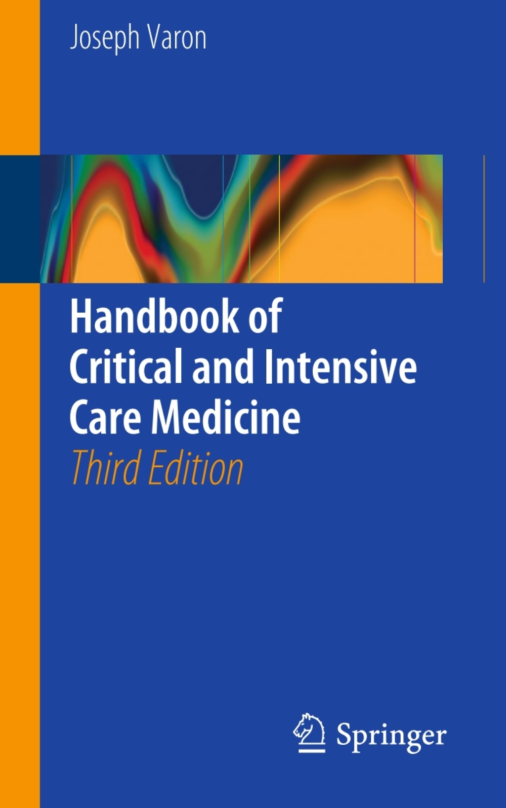 Handbook of Critical and Intensive Care Medicine 3rd Edition