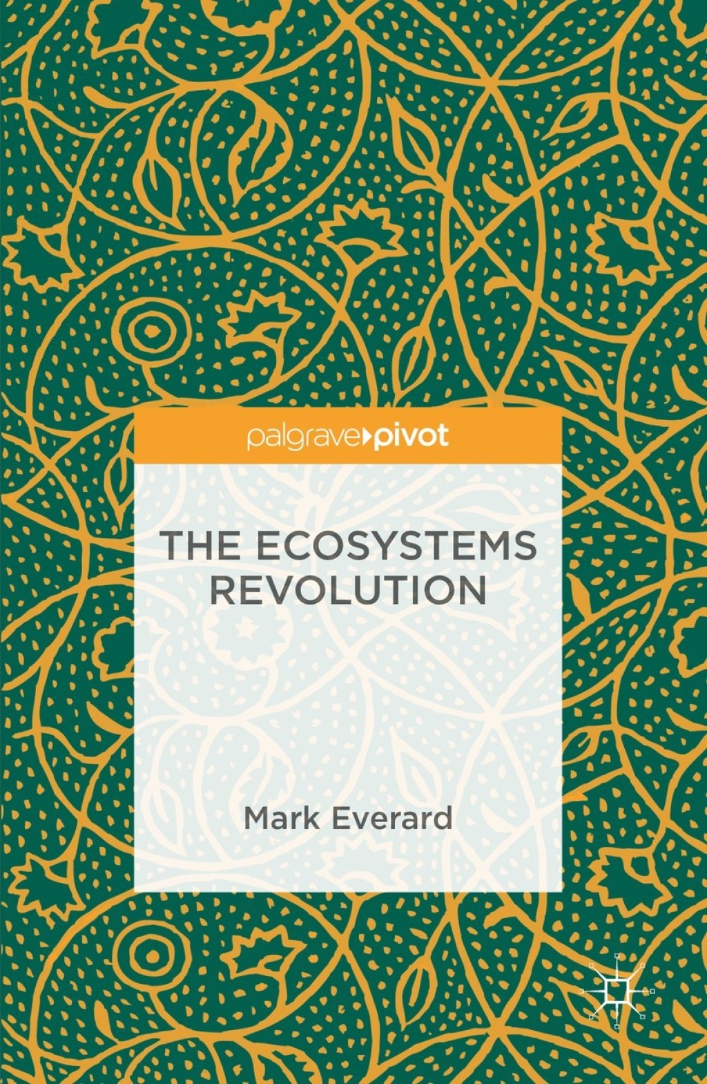 The Ecosystems Revolution 