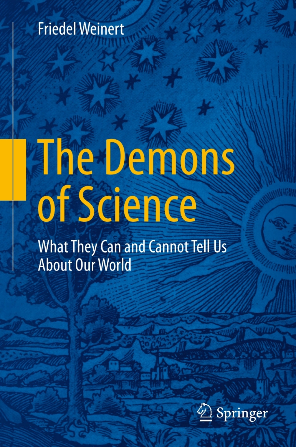 The Demons of Science What They Can and Cannot Tell Us About Our World 