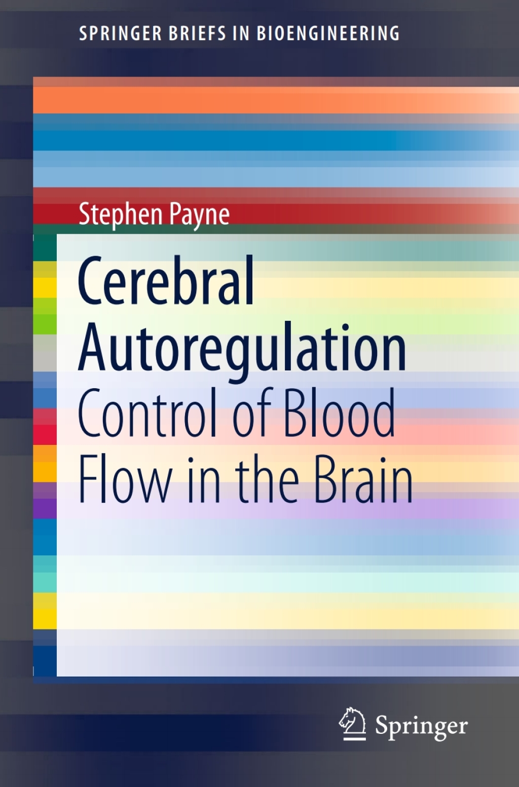 Cerebral Autoregulation Control of Blood Flow in the Brain 