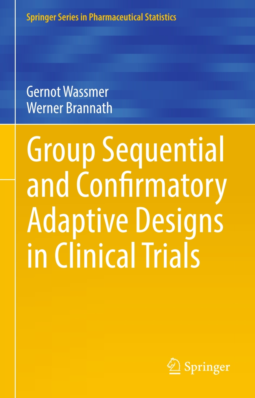 Group Sequential and Confirmatory Adaptive Designs in Clinical Trials 