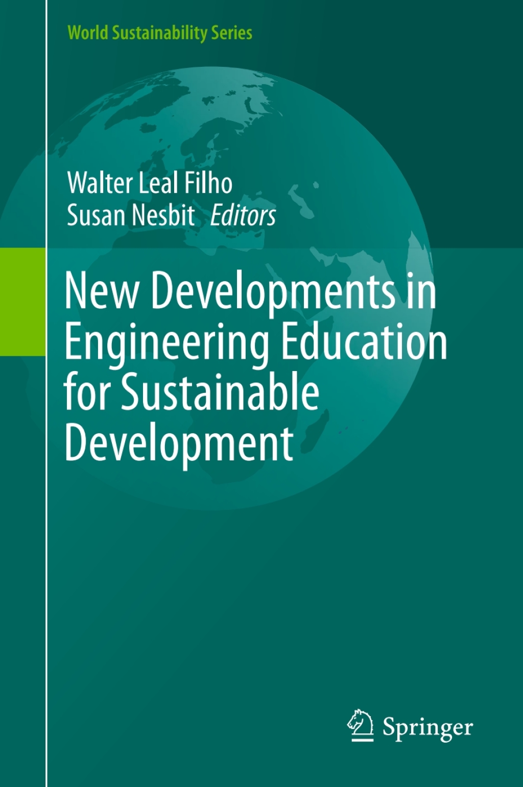 New Developments in Engineering Education for Sustainable Development 