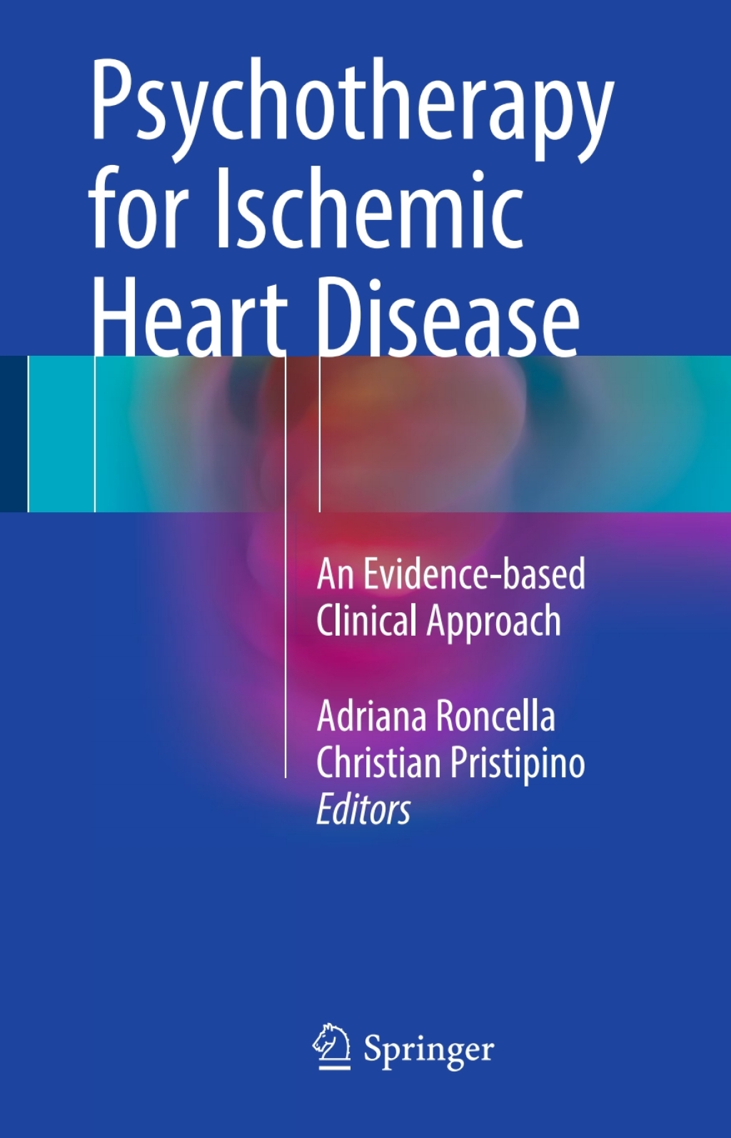 Psychotherapy for Ischemic Heart Disease An Evidence-based Clinical Approach 