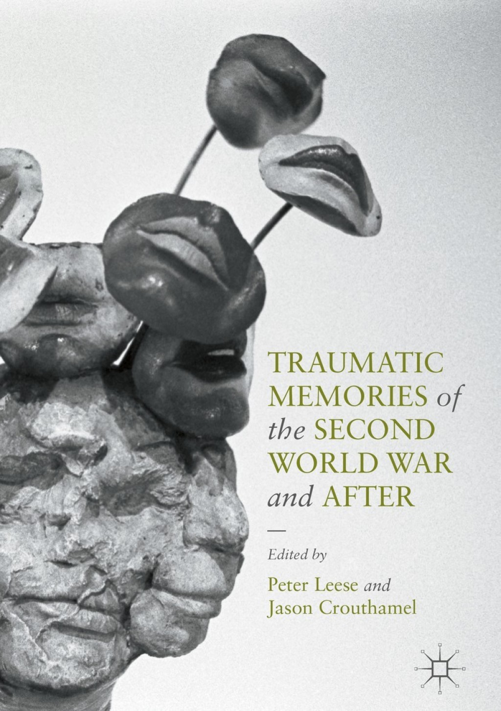 Traumatic Memories of the Second World War and After 