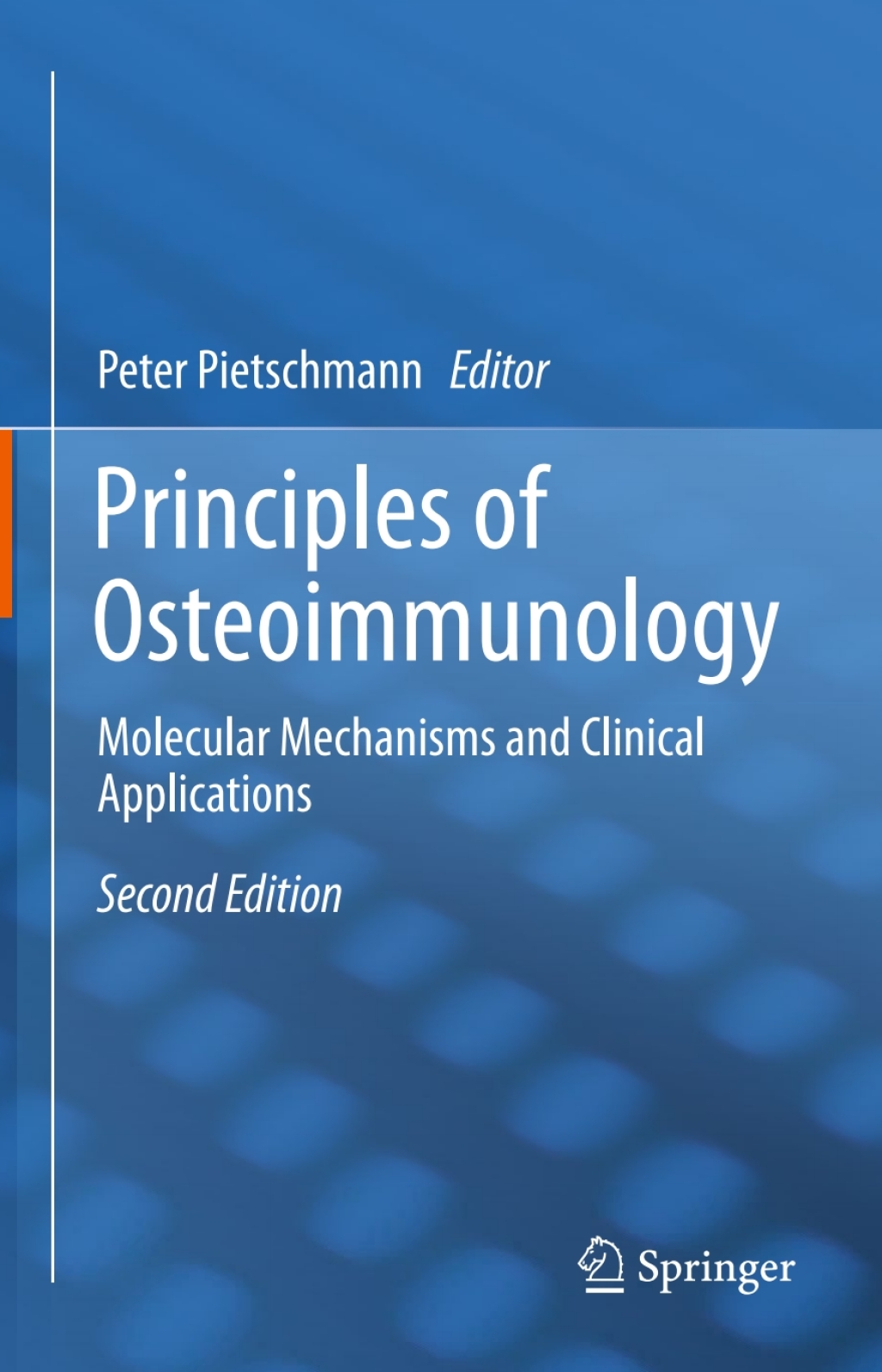 Principles of Osteoimmunology Molecular Mechanisms and Clinical Applications 2nd Edition