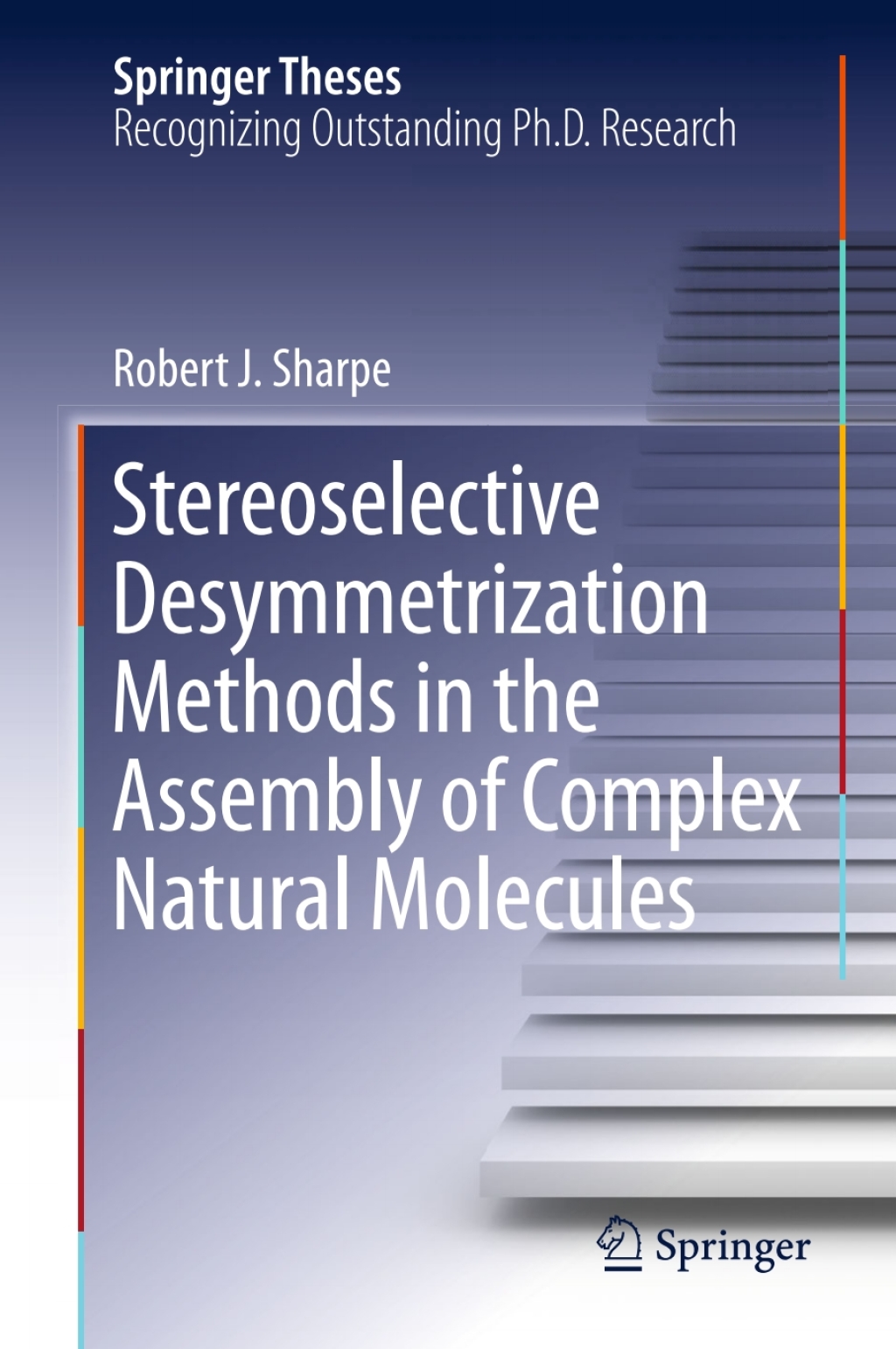 Stereoselective Desymmetrization Methods in the Assembly of Complex Natural Molecules 