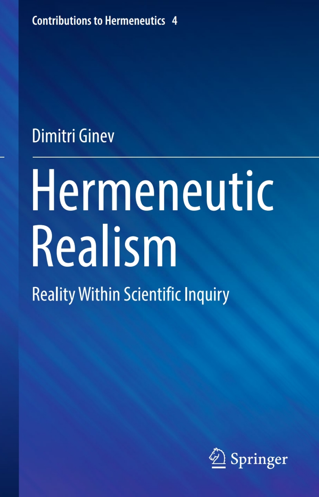 Hermeneutic Realism Reality Within Scientific Inquiry 
