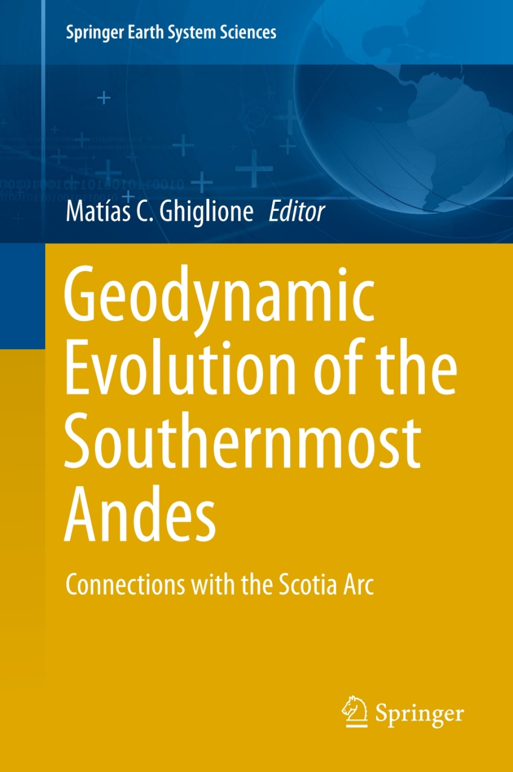 Geodynamic Evolution of the Southernmost Andes Connections with the Scotia Arc 