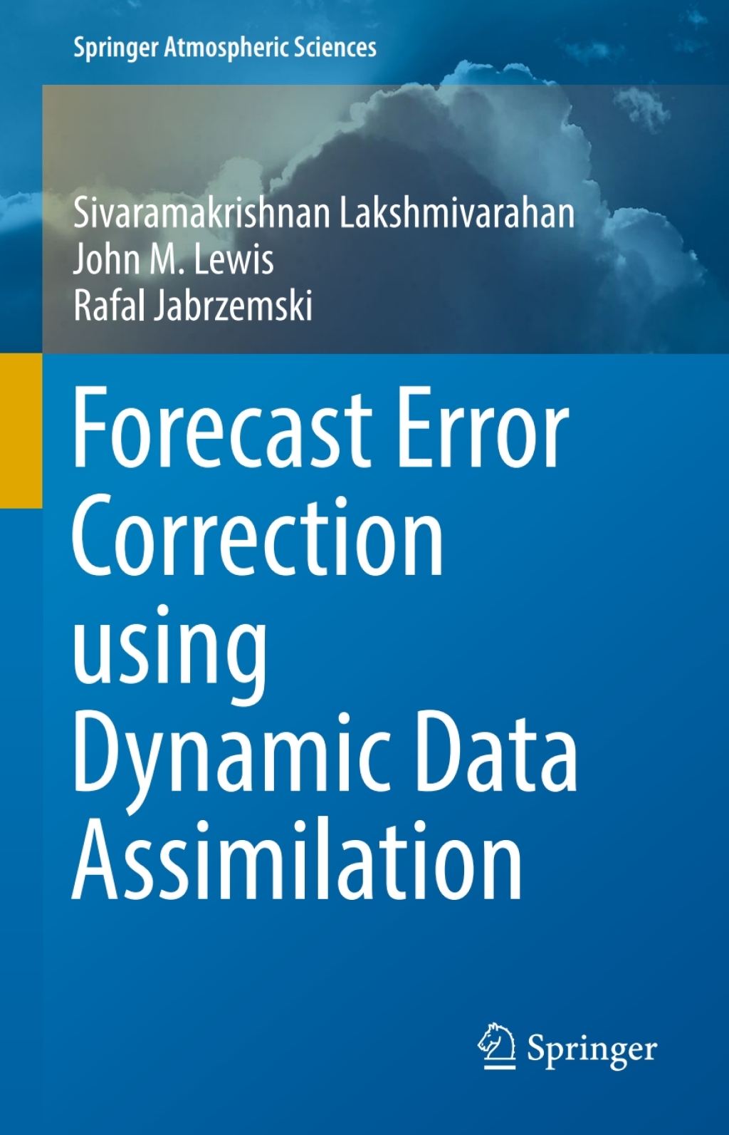 Forecast Error Correction using Dynamic Data Assimilation 