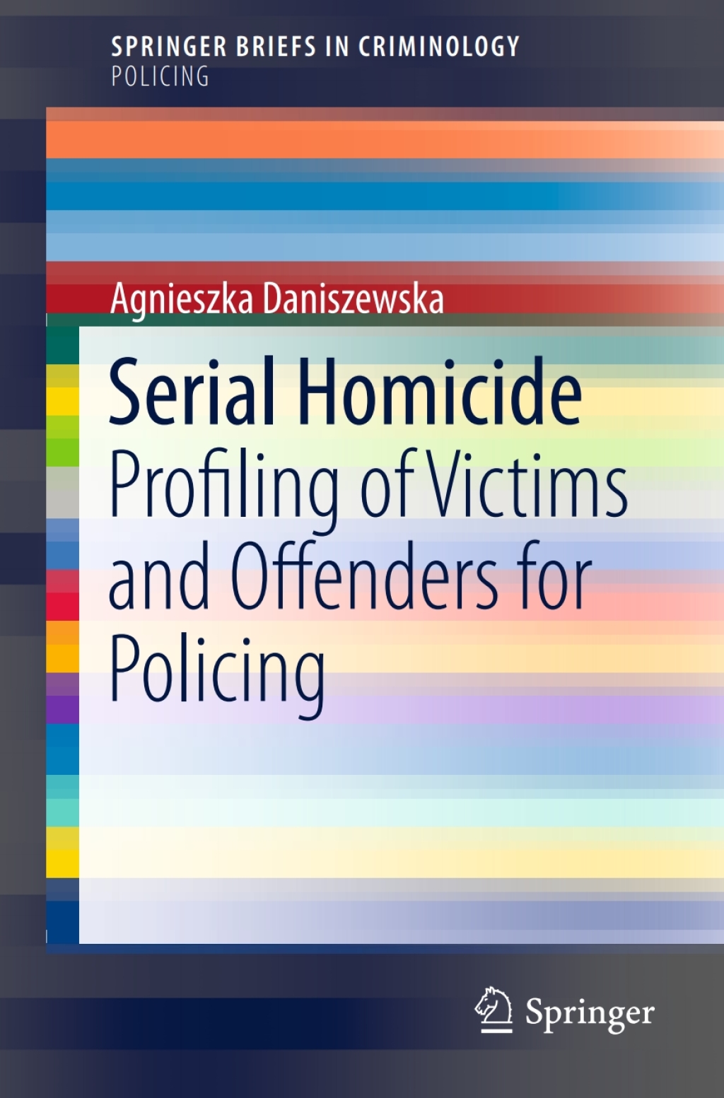 Serial Homicide Profiling of Victims and Offenders for Policing 