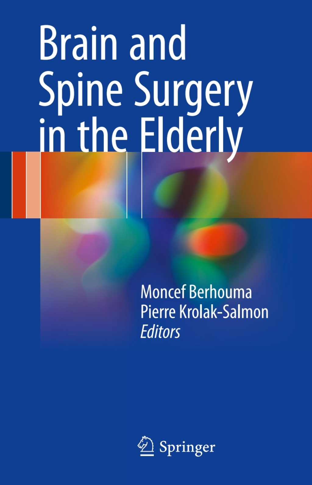 Brain and Spine Surgery in the Elderly 