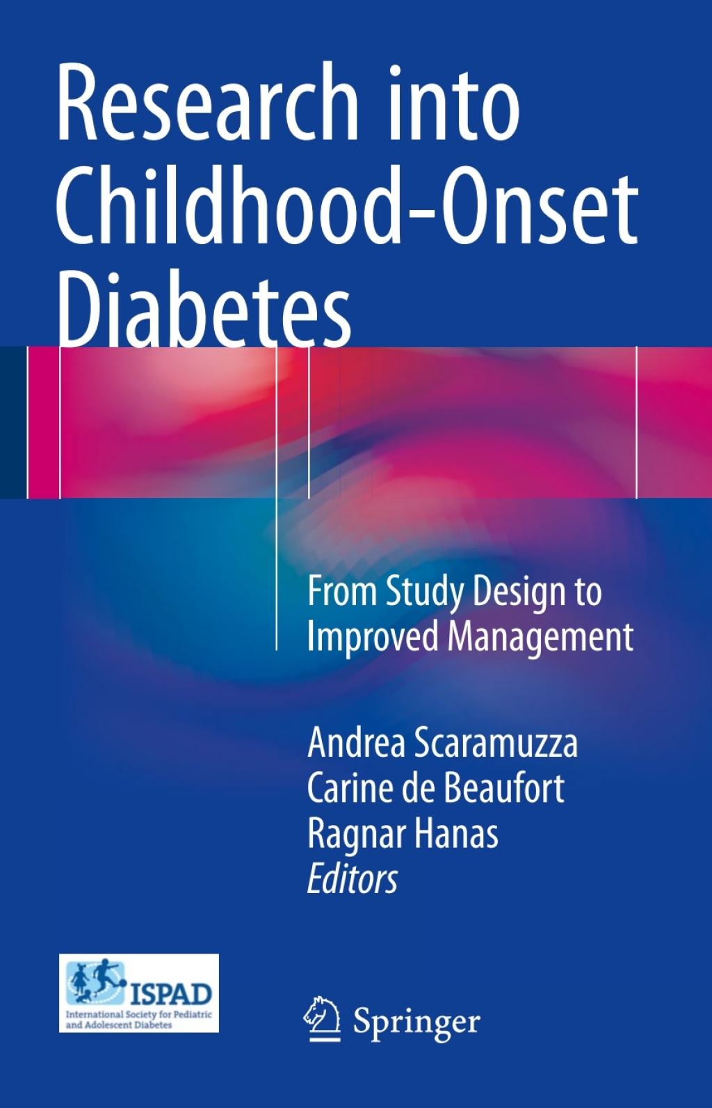 Research into Childhood-Onset Diabetes From Study Design to Improved Management 