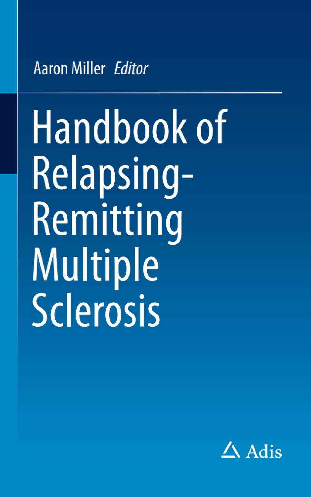 Handbook of Relapsing-Remitting Multiple Sclerosis 