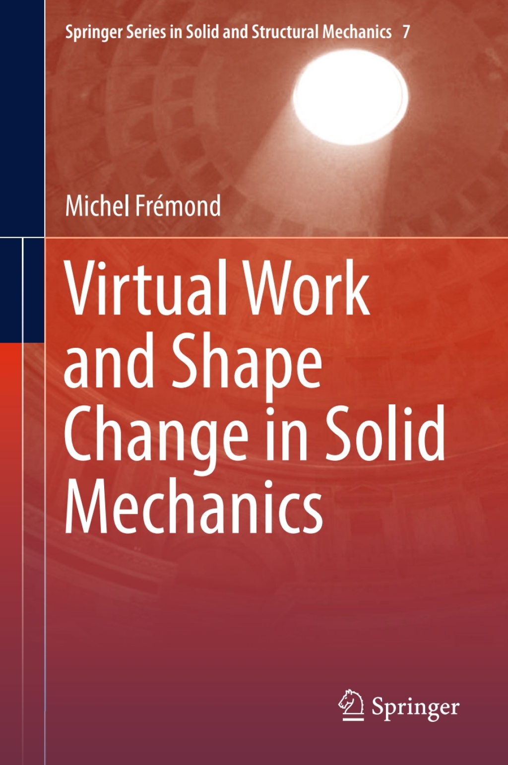 Virtual Work and Shape Change in Solid Mechanics 