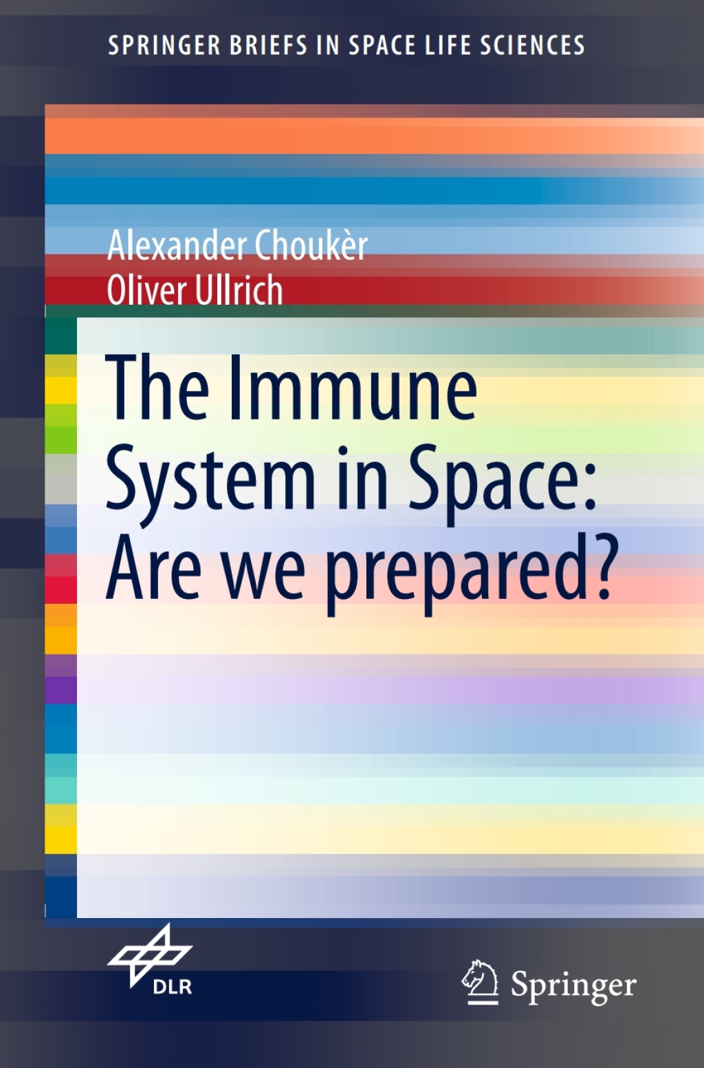 The Immune System in Space: Are we prepared? 