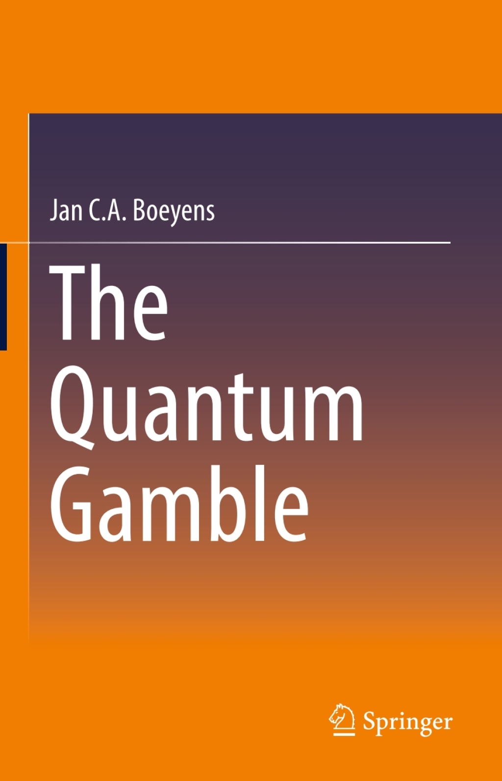 The Quantum Gamble 