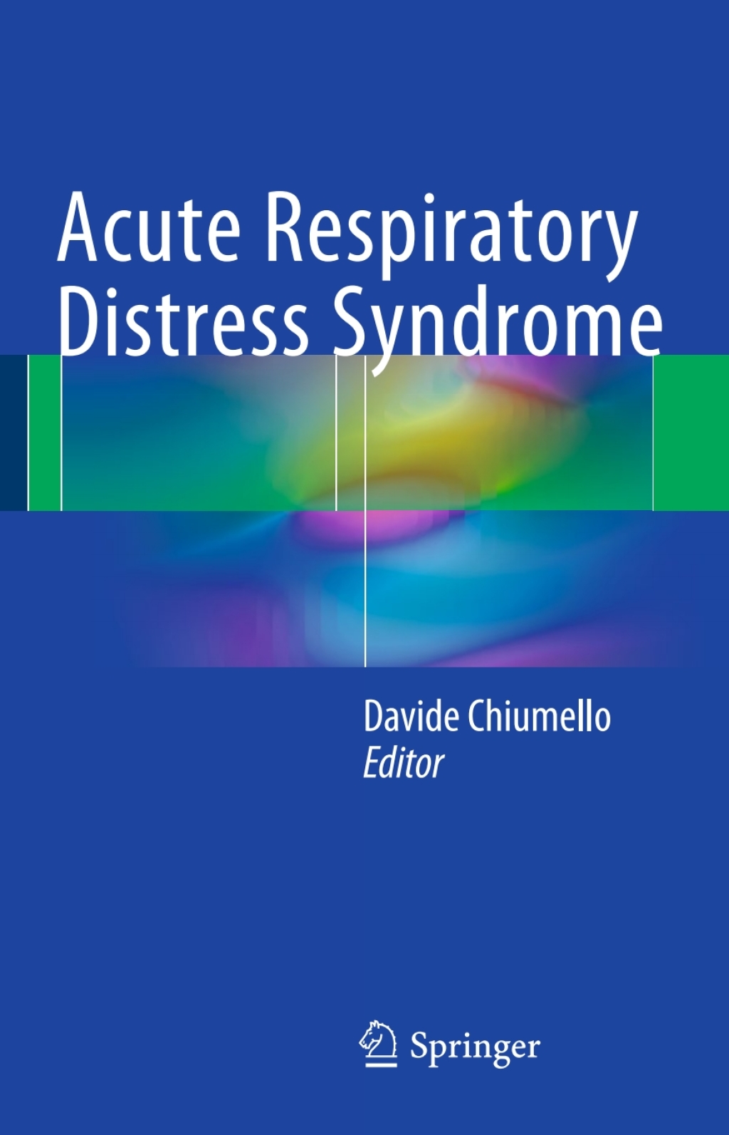 Acute Respiratory Distress Syndrome 