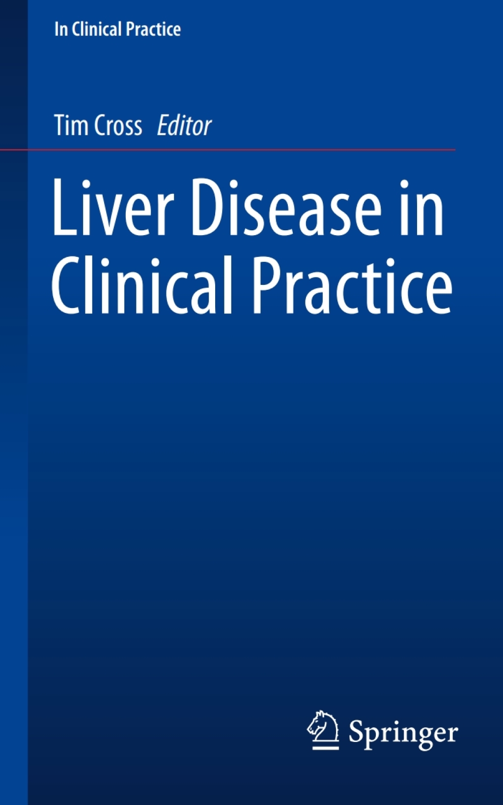 Liver Disease in Clinical Practice 