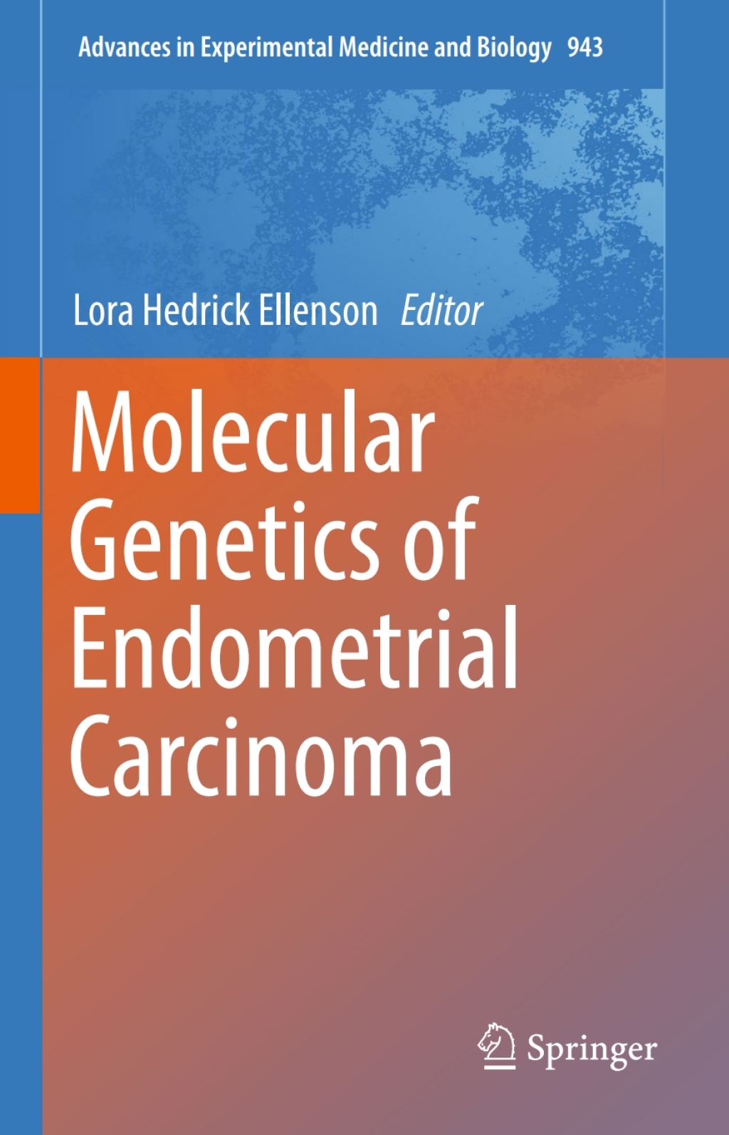 Molecular Genetics of Endometrial Carcinoma 