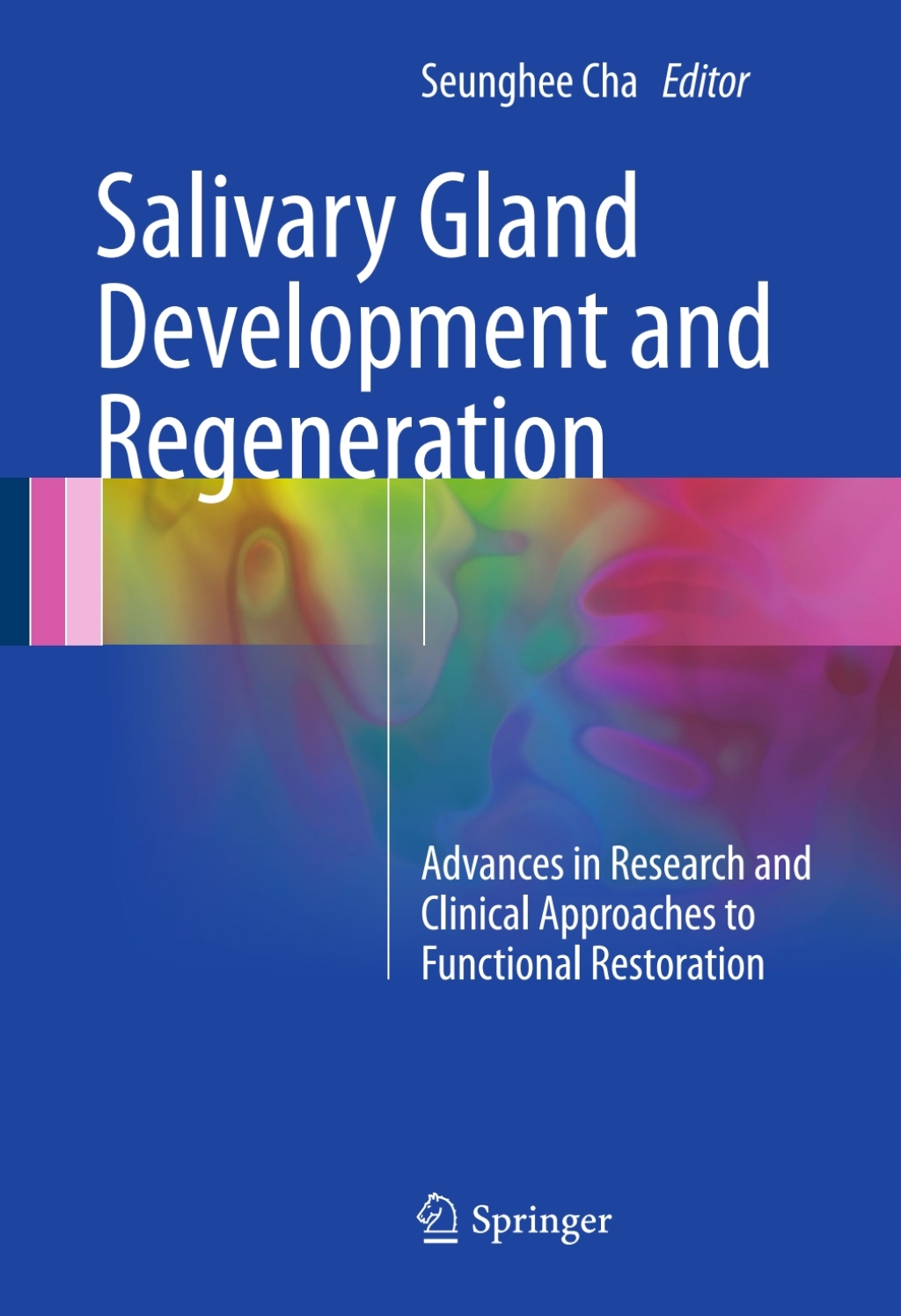 Salivary Gland Development and Regeneration Advances in Research and Clinical Approaches to Functional Restoration