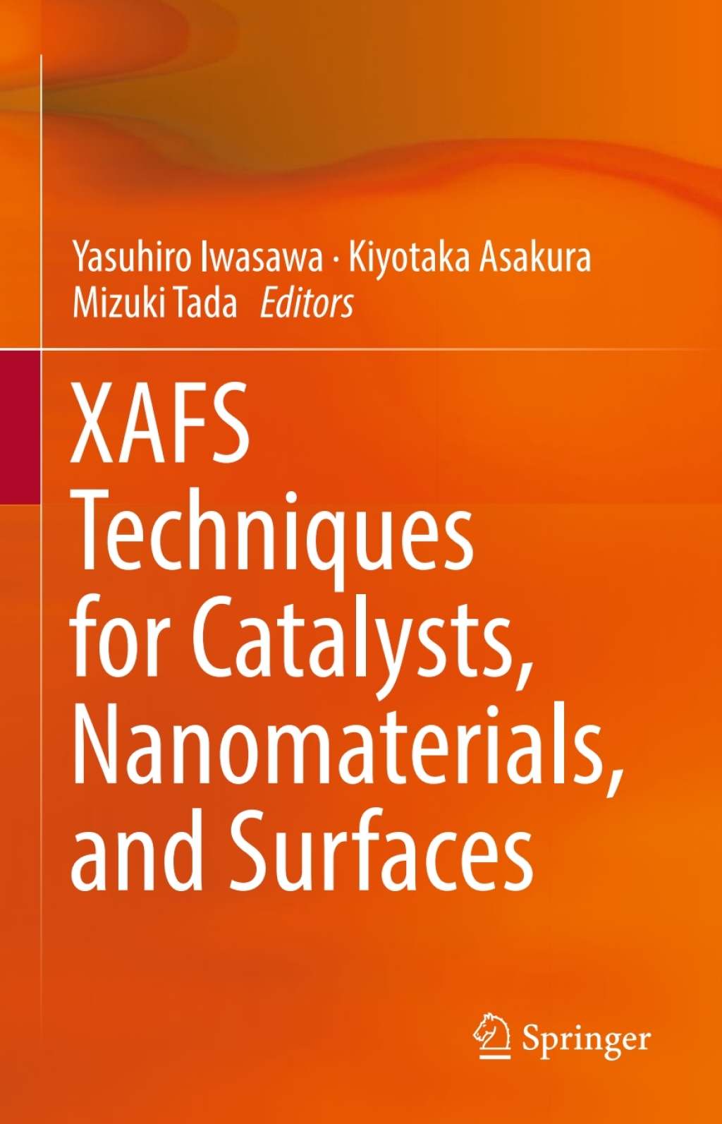 XAFS Techniques for Catalysts, Nanomaterials, and Surfaces