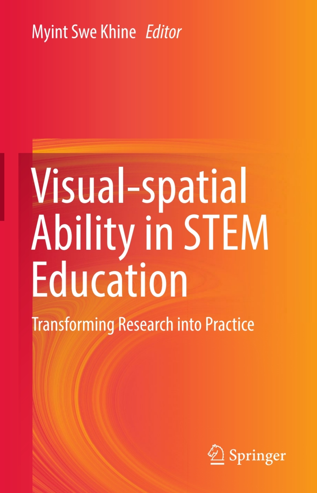 Visual-spatial Ability in STEM Education Transforming Research into Practice  Visual-spatial Ability in STEM Education Transforming Research into Practice  - Image 1