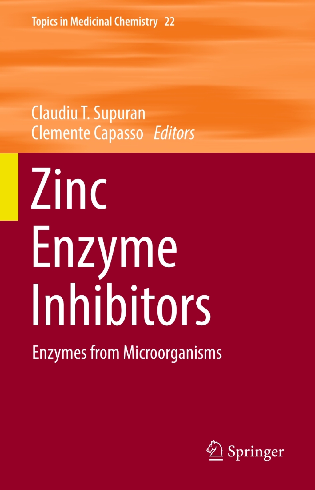 Zinc Enzyme Inhibitors Enzymes from Microorganisms 
