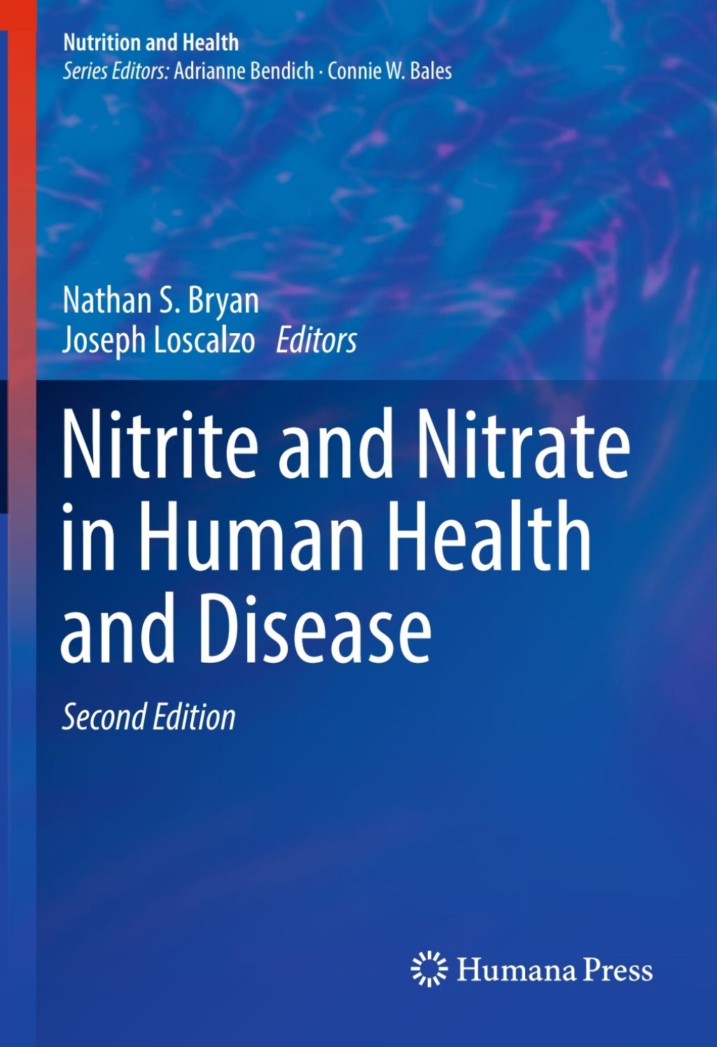 Nitrite and Nitrate in Human Health and Disease 2nd Edition