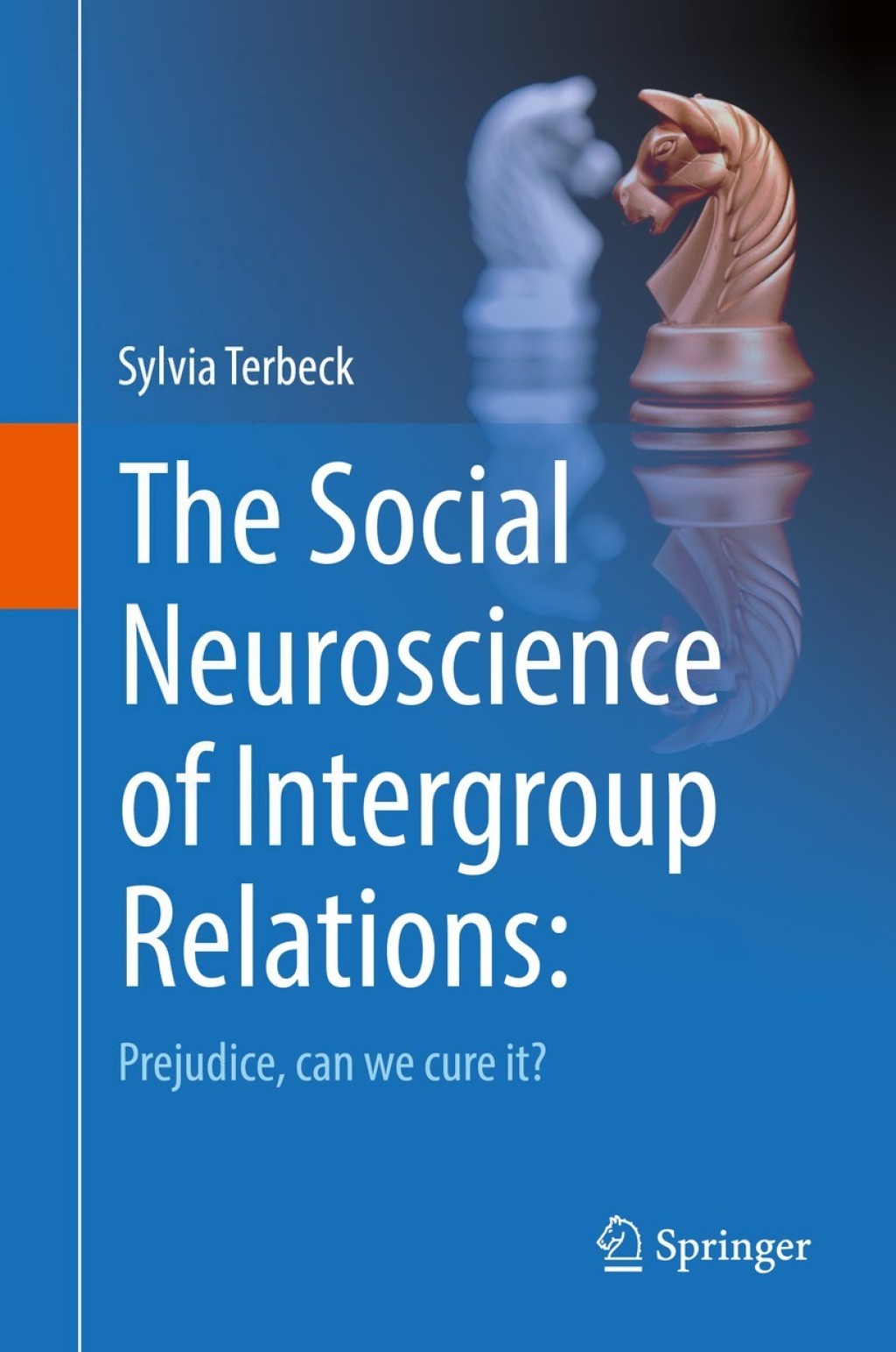The Social Neuroscience of Intergroup Relations: Prejudice, can we cure it? 