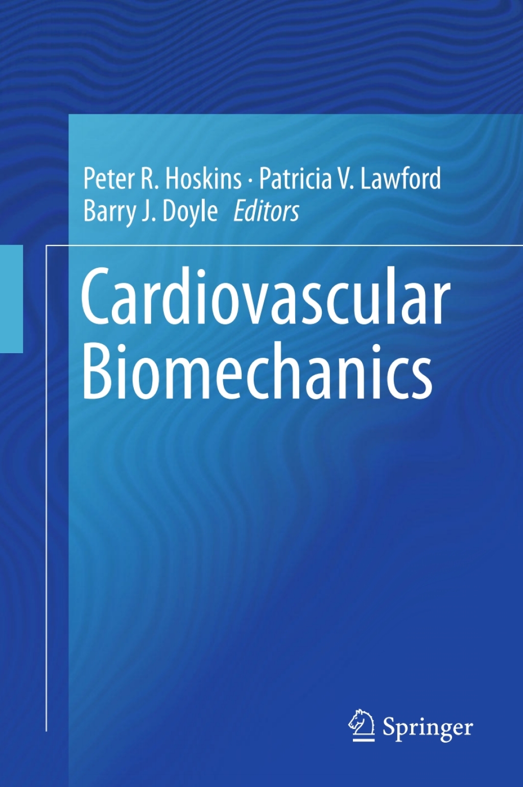 Cardiovascular Biomechanics 